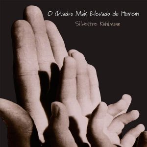 O Quadro Mais Elevado do Homem